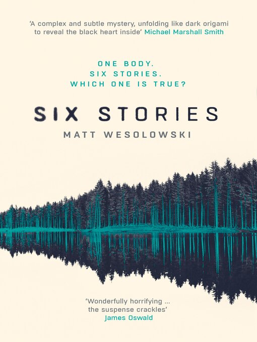 Title details for Six Stories by Matt Wesolowski - Available